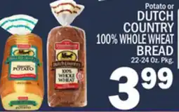 C Town DUTCH COUNTRY 100% WHOLE WHEAT BREAD offer