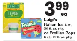 ACME Luigi's Italian Ice 6 ct., 36 fl. oz. pkg. or Frollies Pops 6 ct., 15 fl. oz. pkg offer