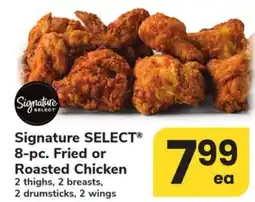 ACME Signature SELECT 8-pc. Fried or Roasted Chicken offer