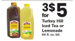 ACME Turkey Hill Iced Tea or Lemonade offer