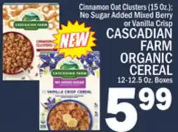 C Town CASCADIAN FARM ORGANIC CEREAL 12-12.5 Oz. Boxes offer