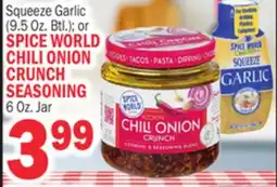 C Town SPICE WORLD CHILI ONION CRUNCH SEASONING 6 Oz. Jar offer