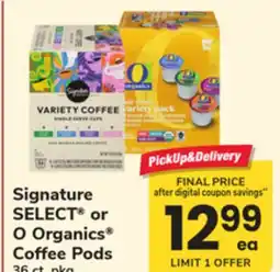 ACME Signature SELECT or O Organics Coffee Pods offer