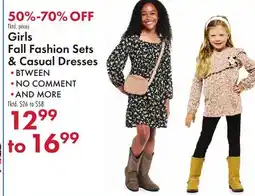Boscov's Girls Fall Fashion Sets & Casual Dresses offer