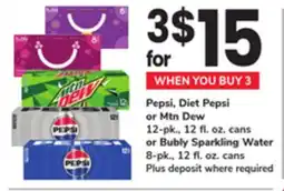 ACME Pepsi, Diet Pepsi or Mtn Dew 12-pk., 12 fl. oz. cans or Bubly Sparkling Water 8-pk., 12 fl. oz. cans offer