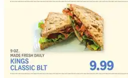 Kings Food Markets DAILY KINGS CLASSIC BLT offer