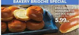Kings Food Markets KINGS BRIOCHE HAMBURGER OR HOT DOG BUNS offer