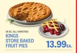 Kings Food Markets KINGS STORE BAKED FRUIT PIES offer