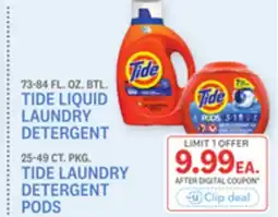 Kings Food Markets 73-84 FL. OZ. BTL. TIDE LIQUID LAUNDRY DETERGENT 25-49 CT. PKG. TIDE LAUNDRY DETERGENT PODS offer