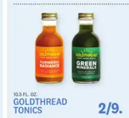 Kings Food Markets GOLDTHREAD TONICS offer