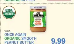 Kings Food Markets ONCE AGAIN ORGANIC SMOOTH PEANUT BUTTER offer