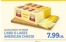 Kings Food Markets LAND O LAKES AMERICAN CHEESE offer