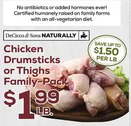 DeCicco & Sons Chicken Drumsticks or Thighs Family-Pack offer