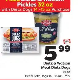 Weis Markets Dietz & Watson Meat Dietz Dogs offer
