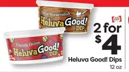 Weis Markets Heluva Good! Dips offer