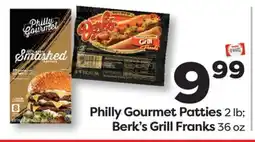Weis Markets Philly Gourmet Patties 2 lb Berk's Grill Franks 36 oz offer