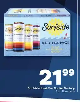 Weis Markets Surfside Iced Tea Vodka Variety offer
