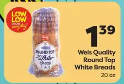 Weis Markets Weis Quality Round Top White Breads offer