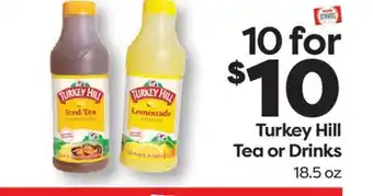 Weis Markets Turkey Hill Tea or Drinks offer