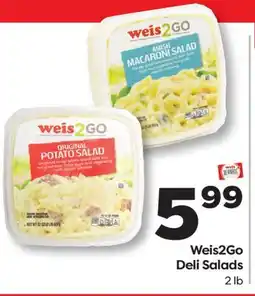 Weis Markets Weis2Go Deli Salads offer