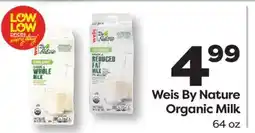 Weis Markets Weis By Nature Organic Milk offer