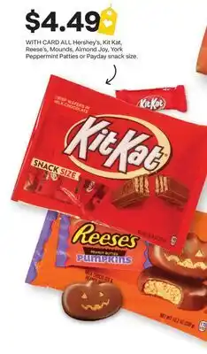 CVS ALL Hershey's, Kit Kat, Reese's, Mounds, Almond Joy, York Peppermint Patties or Payday snack size offer