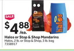 Stop&Shop Halos or Stop & Shop Mandarins offer