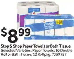 Stop&Shop Stop & Shop Paper Towels or Bath Tissue offer