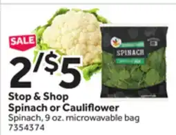 Stop&Shop Stop & Shop Spinach or Cauliflower offer