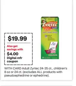CVS Adult Zyrtec 24-35 ct., children's 8 oz or 24 ct offer