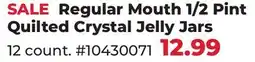 Runnings Regular Mouth 1/2 Pint Quilted Crystal Jelly Jars offer
