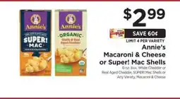 ShopRite Annie’s Macaroni & Cheese or Super! Mac Shells offer