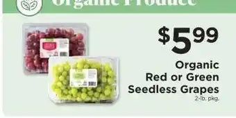 ShopRite Organic Red or Green Seedless Grapes offer