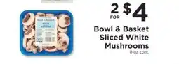 ShopRite Bowl & Basket Sliced White Mushrooms offer