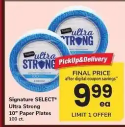 Safeway Signature SELECT Ultra Strong 10 Paper Plates offer