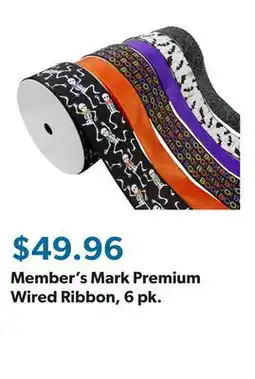 Sam's Club Member's Mark Premium Wired Ribbon, 6 pk offer