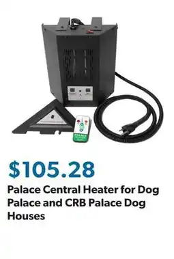 Sam's Club Palace Central Heater for Dog Palace and CRB Palace Dog Houses offer