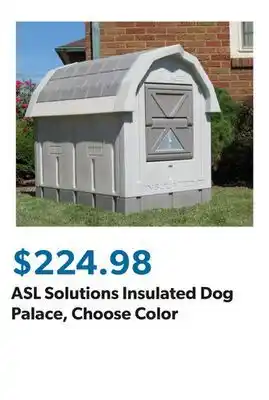 Sam's Club ASL Solutions Insulated Dog Palace, Choose Color offer