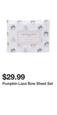 TJ Maxx Pumpkin Lace Bow Sheet Set offer
