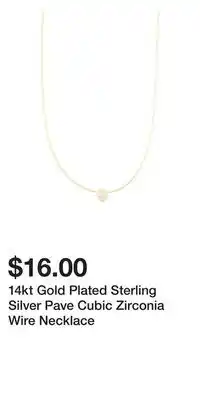 TJ Maxx 14kt Gold Plated Sterling Silver Pave Cubic Zirconia Wire Necklace offer