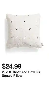 TJ Maxx 20x20 Ghost And Bow Fur Square Pillow offer