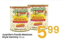 Albertsons Juanita's Foods Mexican Style Hominy offer