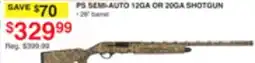 Dunham's Sports PS SEMI-AUTO 12GA OR 20GA SHOTGUN offer