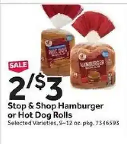 Stop&Shop Stop & Shop Hamburger or Hot Dog Rolls offer