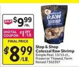 Stop&Shop Stop & Shop Colossal Raw Shrimp offer