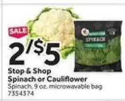 Stop&Shop Stop & Shop Spinach or Cauliflower offer