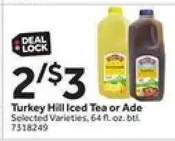 Stop&Shop Turkey Hill Iced Tea or Ade offer
