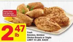 Albertsons Fresh Boneless, Skinless Chicken Breasts or Thighs offer