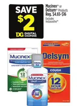 Dollar General Mucinex or Delsym Products offer