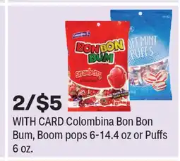 CVS Colombina Bon Bon Bum, Boom pops 6-14.4 oz or Puffs 6 oz offer